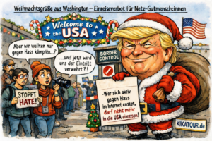 Weihnachtsgrüße aus Washington – Einreiseverbot für Netz-Gutmensch:innen